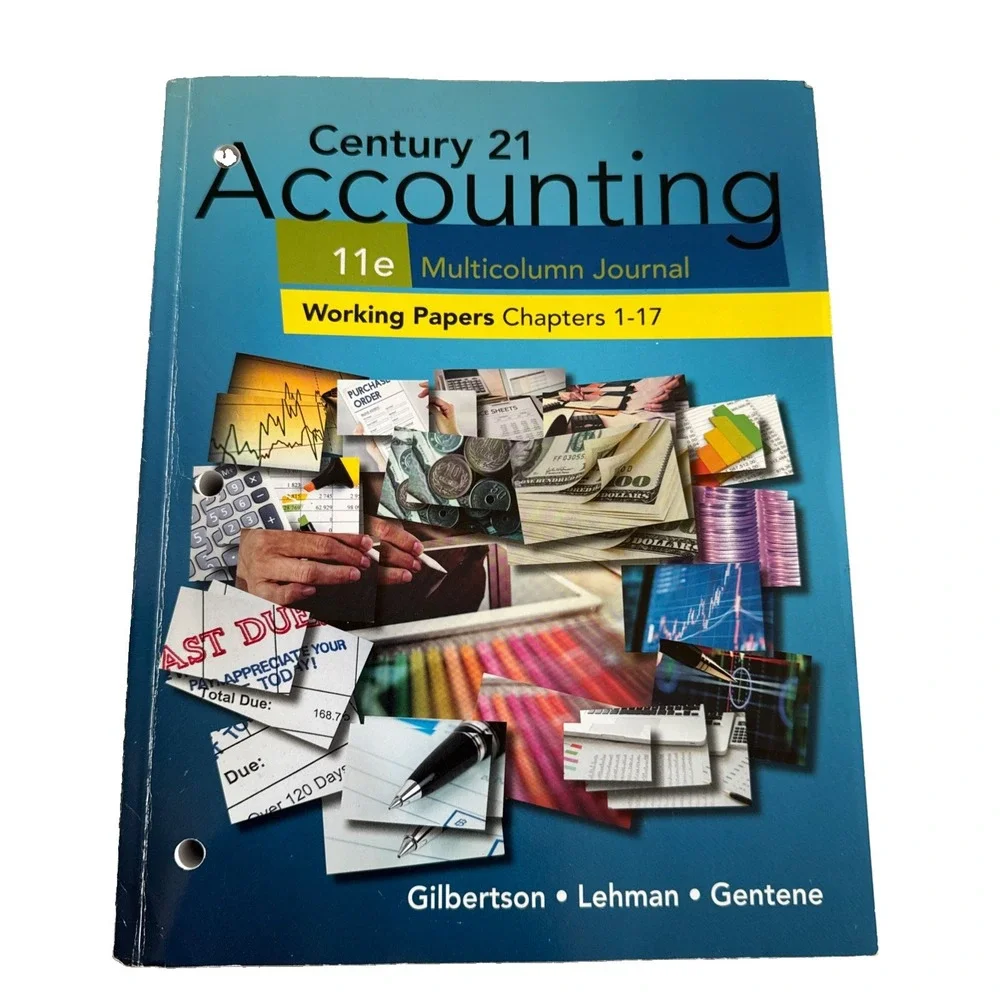 Century 21 Accounting 11e Print Working Papers Chapters 1-17 for General Journal